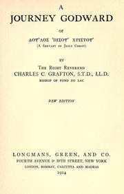 Cover of: The works of the Rt. Rev. Charles C. Grafton