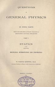 Cover of: Questions on general physics in four parts. by Harold Whiting