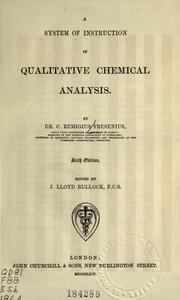 Anleitung zur qualitativen chemischen Analyse by Fresenius, C. Remigius