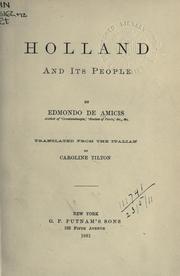 Cover of: Holland, and its people by Edmondo De Amicis