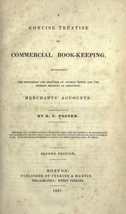 Cover of: A concise treatise on commercial book-keeping: elucidating the principles and practice of double entry, and the modern methods of arranging merchants' accounts