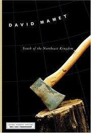 Cover of: South of the Northeast Kingdom by David Mamet