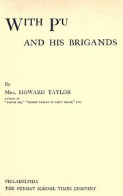 Cover of: With P'u and his brigands by Mary Geraldine Guinness Taylor