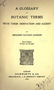 Cover of: glossary of botanic terms: with their derivation and accent.