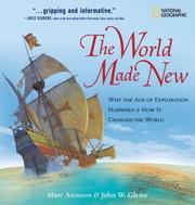 Cover of: The World Made New by Marc Aronson, John W. Glenn