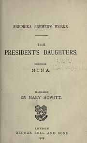 Cover of: The president's daughters. by Fredrika Bremer