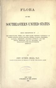 Cover of: Flora of the southeastern United States by John Kunkel Small