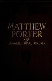 Cover of: Matthew Porter by Bradford, Gamaliel