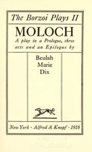 Cover of: Moloch: a play in a prologue, three acts and an epilogue.