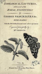 Cover of: Zoological lectures delivered at the Royal Institution by George Bernard Shaw