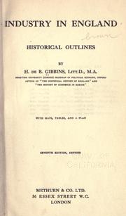 Cover of: Industry in England by Henry de Beltgens Gibbins, Henry de Beltgens Gibbins