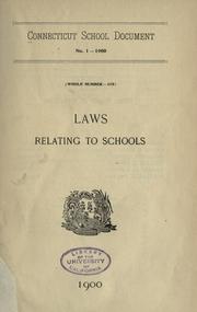 Cover of: Laws relating to schools, 1900.