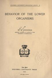 Cover of: Behavior of the lower organisms.