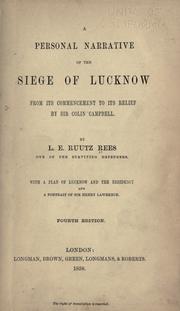 Cover of: A personal narrative of the siege of Lucknow by L. E. Ruutz Rees