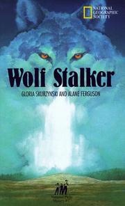 Cover of: Wolf stalker by Gloria Skurzynski