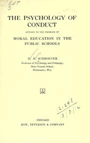 Cover of: The psychology of conduct: applied to the problem of moral education in the public schools