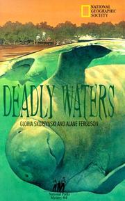 Cover of: Deadly waters by Gloria Skurzynski