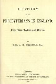 History of the Presbyterians in England by Drysdale, Alexander Hutton