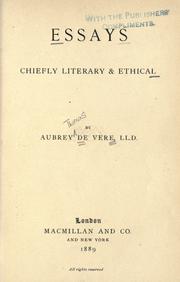 Cover of: Essays, chiefly literary and ethical. by Aubrey De Vere