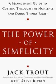 Cover of: The Power of Simplicity by Jack Trout, Steve Rivkin, Jack Trout, Steve Rivkin