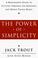 Cover of: The Power of Simplicity