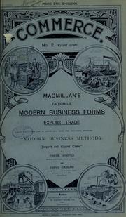 Cover of: Macmillan's facsimile modern business forms.: Export trade. For use in connection with the text-book entitled "Modern business methods: import and export trade,"