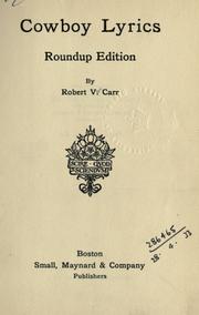 Cover of: Cowboy lyrics. by Robert Van Carr, Robert Van Carr