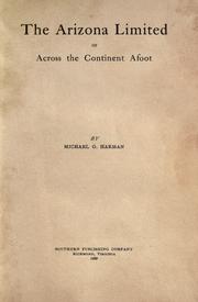 Cover of: The Arizona limited: or, Across the continent afoot