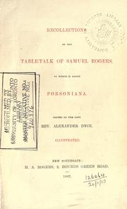 Cover of: Recollections of the table-talk of Samuel Rogers. by Samuel Rogers, Samuel Rogers