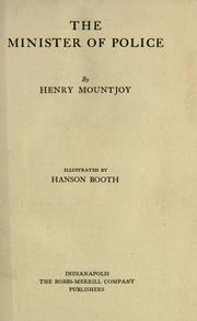 Cover of: The minister of police by Henry Mountjoy
