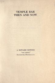 Cover of: Temple Bar then and now by A. Edward Newton