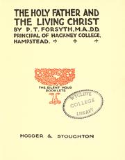 Cover of: The Holy Father and the living Christ