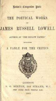 Cover of: The poetical works of James Russell Lowell by James Russell Lowell, James Russell Lowell
