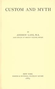 Cover of: Custom and myth by Andrew Lang