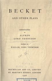 Cover of: The works of Tennyson, annotated by Alfred Lord Tennyson