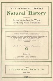 Cover of: The Standard library of natural history by editors and special contributors: Charles J. Cornish, F. C. Selous, Ernest Ingersoll, Sir Harry Johnston ... and many other eminent naturalists ; nearly two thousand illustrations.