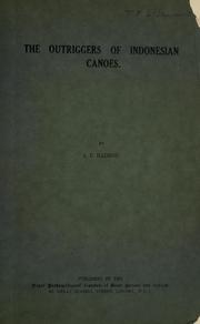 Cover of: The outriggers of Indonesian canoes.