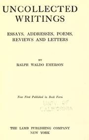 Cover of: Uncollected writings by Ralph Waldo Emerson
