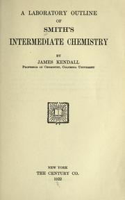 Cover of: A laboratory outline of Smith's intermediate chemistry
