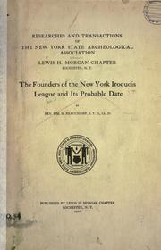 Cover of: The founders of the New York Iroquois league and its probable date. by Beauchamp, William Martin