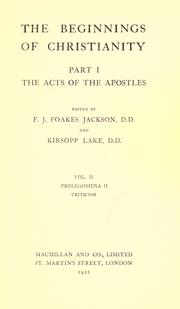 Cover of: The Beginnings of Christianity by edited by F.J. Foakes Jackson and Kirsopp Lake.