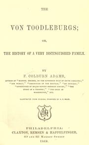 Cover of: The Von Toodleburgs: or the history of a very distinguished family