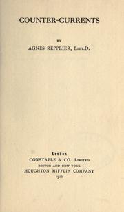 Cover of: Counter-currents. by Agnes Repplier, Agnes Repplier