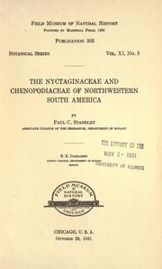 Cover of: The Nyctaginaceae and Chenopodiaceae of northwestern South America by Paul Carpenter Standley