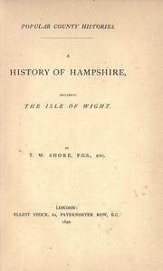 Cover of: A history of Hampshire: including the Isle of Wight.