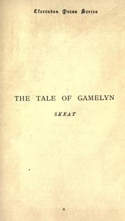 Cover of: The tale of Gamelyn.  From the Harleian ms. no. 7334, collated with six other mss.  Edited with notes and a glossarial index by Walter W. Skeat. by 