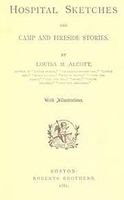 Cover of: Hospital sketches, and Camp and fireside stories by Louisa May Alcott