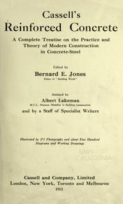 Cover of: Cassell's reinforced concrete: a complete treatise on the practice and theory of modern construction in concrete-steel