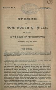 Cover of: Speech of Hon. Roger Q. Mills, of Texas, in the House of Representatives, July 21, 1888.