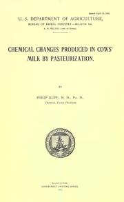 Cover of: Chemical changes produced in cows' milk by pasteurization